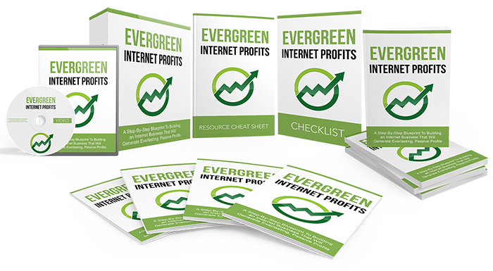 Evergreen Internet Profits